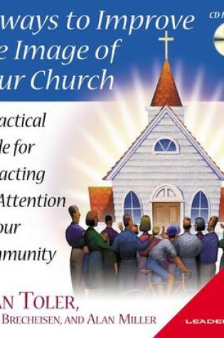 Cover of 26 Ways to Improve the Image of Your Church
