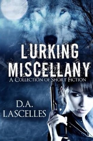 Cover of Lurking Miscellany