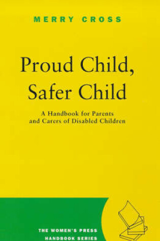 Cover of Proud Child, Safer Child