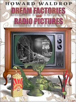 Book cover for Dream Factories and Radio Pictures