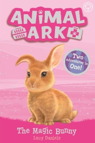 Cover of Animal Ark, New 4: The Magic Bunny