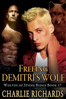 Book cover for Freeing Demitri's Wolf