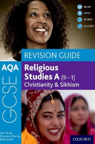 Cover of AQA GCSE Religious Studies A (9-1): Christianity & Sikhism Revision Guide