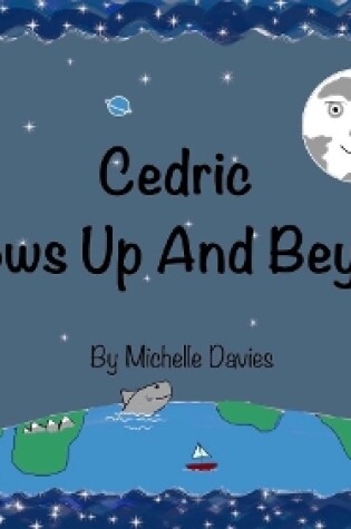 Cover of Cedric Knows Up And Beyond