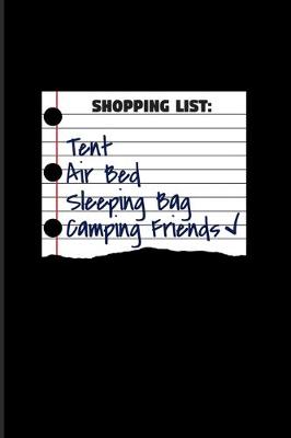 Book cover for Shopping List Tent Camping Friends