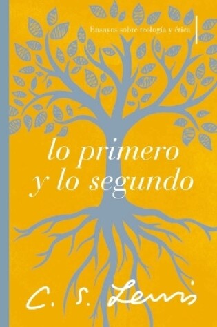 Cover of Lo primero y lo segundo