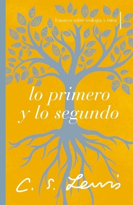 Book cover for Lo primero y lo segundo