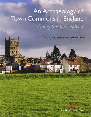 Book cover for An Archaeology of Town Commons in England