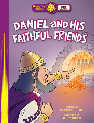 Cover of Daniel and His Faithful Friends