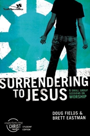 Cover of Surrendering to Jesus, Participant's Guide