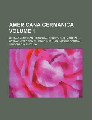 Book cover for Americana Germanica Volume 1