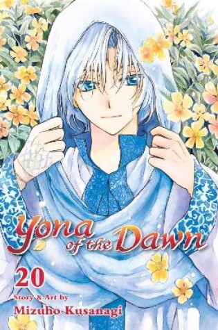 Cover of Yona of the Dawn, Vol. 20