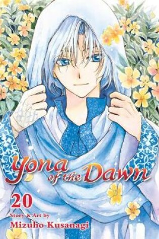 Cover of Yona of the Dawn, Vol. 20
