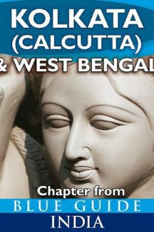 Cover of Blue Guide Kolkata (Calcutta) & West Bengal