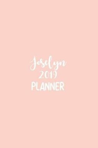 Cover of Joselyn 2019 Planner