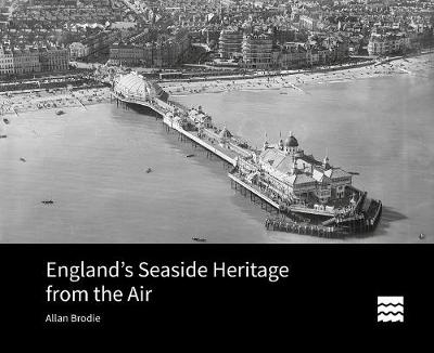 Book cover for England's Seaside Heritage from the Air