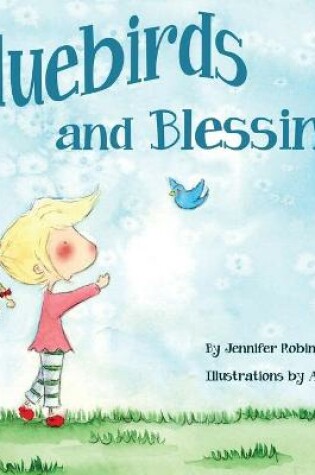 Cover of Bluebirds and Blessings