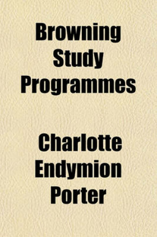 Cover of Browning Study Programmes