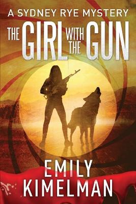 Book cover for The Girl With The Gun