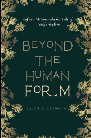 Cover of Beyond the Human Form
