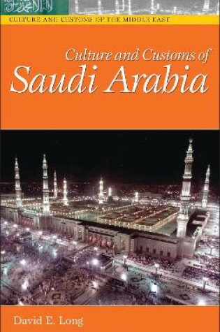 Cover of Culture and Customs of Saudi Arabia