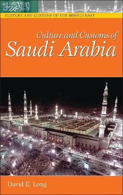 Cover of Culture and Customs of Saudi Arabia