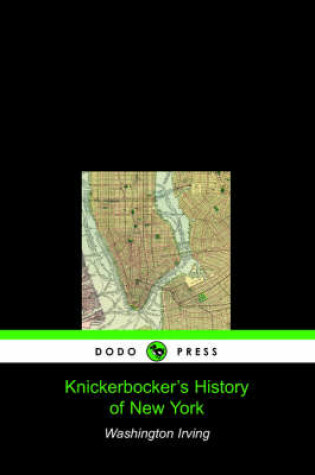 Cover of Knickerbocker's History of New York (Dodo Press)