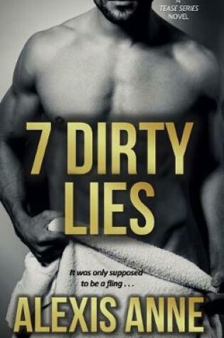 Cover of 7 Dirty Lies
