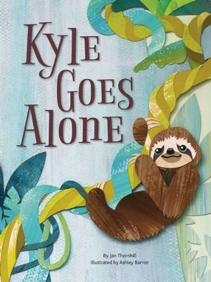 Book cover for Kyle Goes Alone