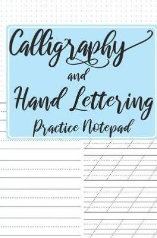 Cover of Calligraphy and Hand Lettering Practice Notepad