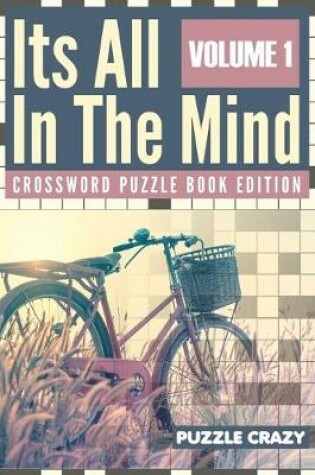 Cover of Its All In The Mind Volume 1