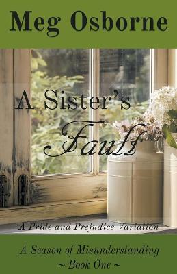 Cover of A Sister's Fault