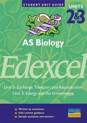 Book cover for Edexcel AS Biology,Units 2 & 3