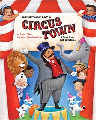 Book cover for Don't Put Yourself Down in Circus Town
