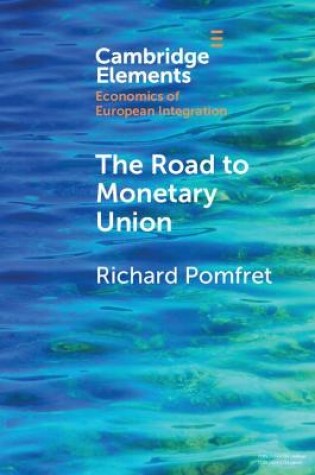 Cover of The Road to Monetary Union