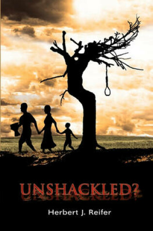 Cover of Unshackled?