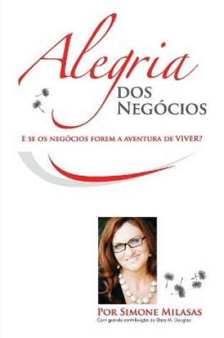 Cover of Alegria dos Negócios (Portuguese)