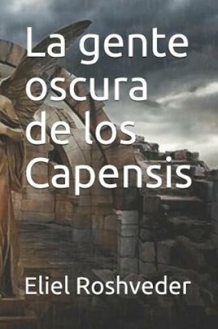 Cover of La gente oscura de los Capensis