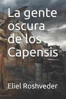 Book cover for La gente oscura de los Capensis