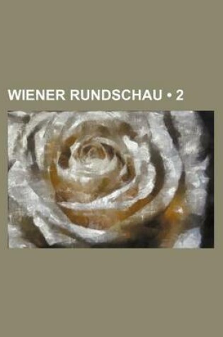 Cover of Wiener Rundschau (2)