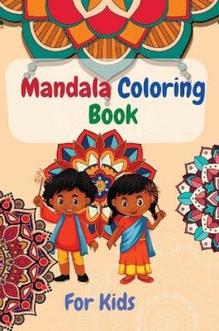 Cover of Mandala Coloring Book For Kids