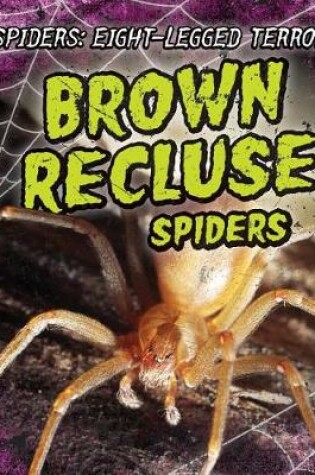 Cover of Brown Recluse Spiders