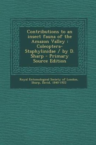 Cover of Contributions to an Insect Fauna of the Amazon Valley