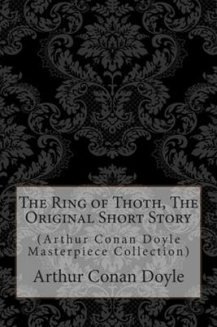 Cover of The Ring of Thoth, the Original Short Story