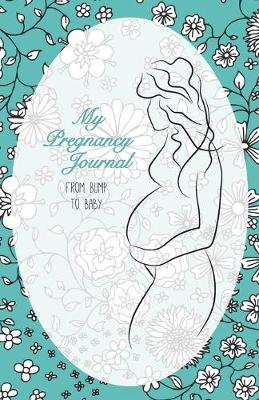 Book cover for My Pregnancy Journal