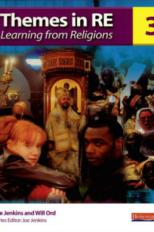 Cover of Themes in RE: Learning from Religions Book 3