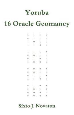 Cover of Yoruba 16 Oracle Geomancy