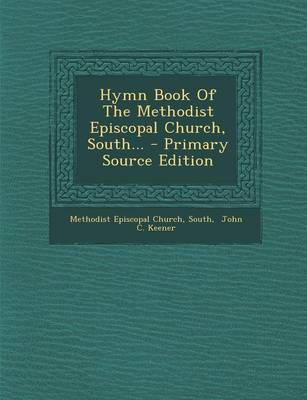 Book cover for Hymn Book of the Methodist Episcopal Church, South... - Primary Source Edition