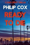 Book cover for Ready to Die