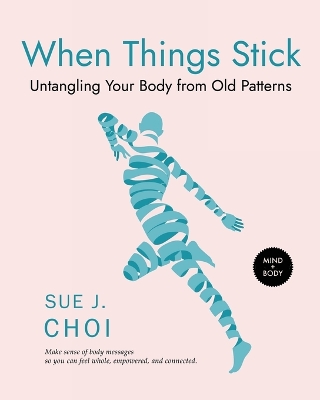 Book cover for When Things Stick